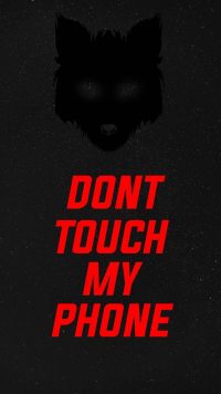 Dont touch my phone wallpaper 42