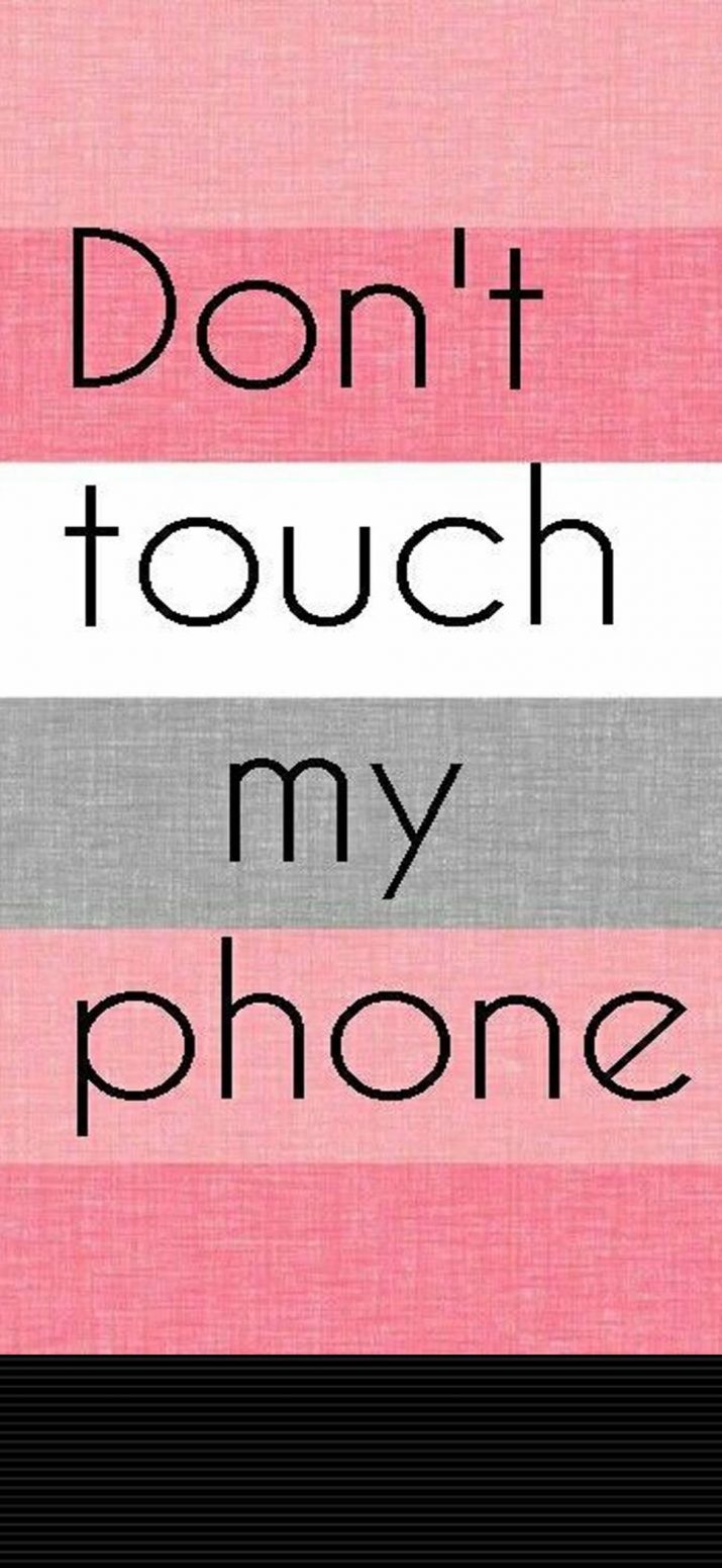Dont touch my phone wallpaper 1