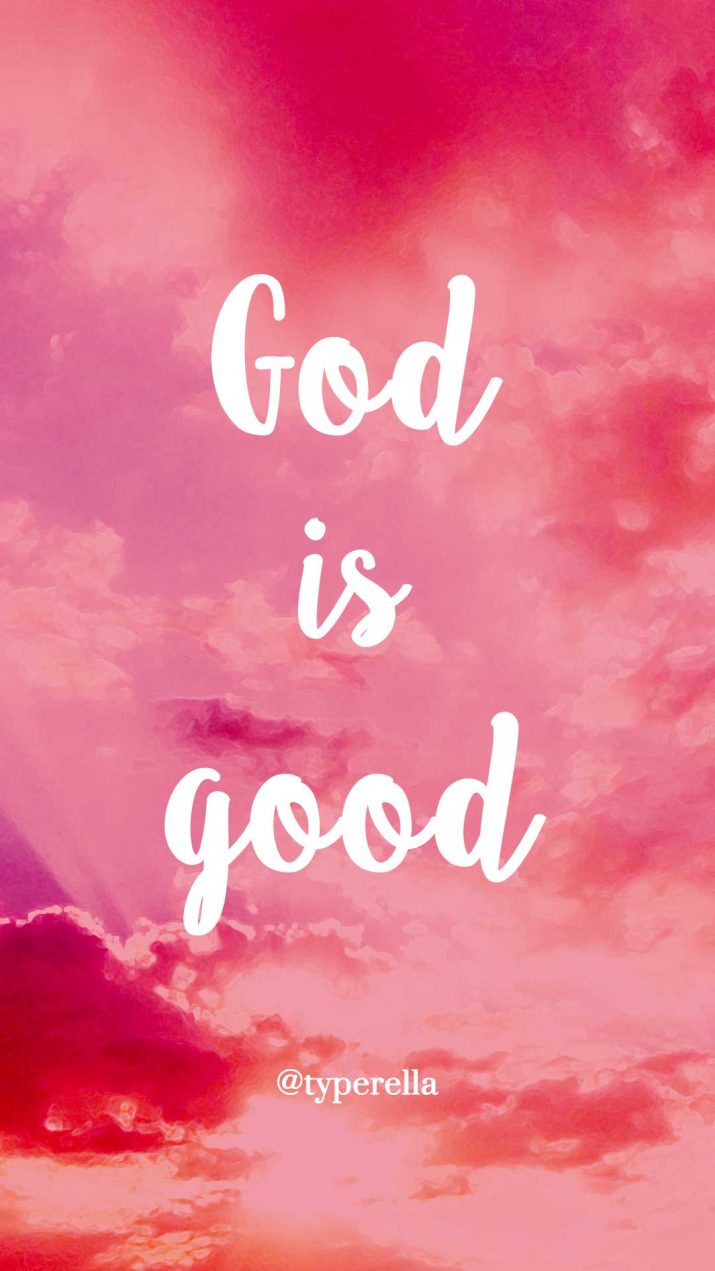 God Is Good Wallpaper 1