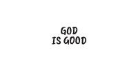 God Is Good Wallpaper 2