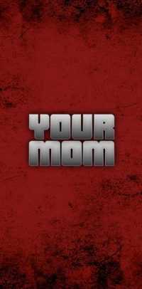 Phone Your Mom Wallpaper 7
