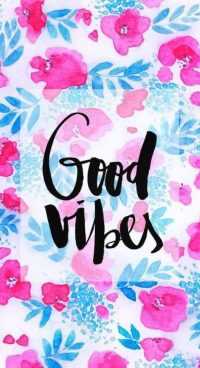 Mobile Good Vibes Wallpaper 16