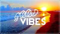 Desktop Good Vibes Wallpaper 19