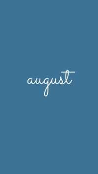 Simple August Wallpaper 41